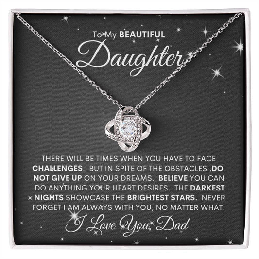 TO MY DAUGHTER - THE BRIGHTEST STAR / Love Knot Necklace