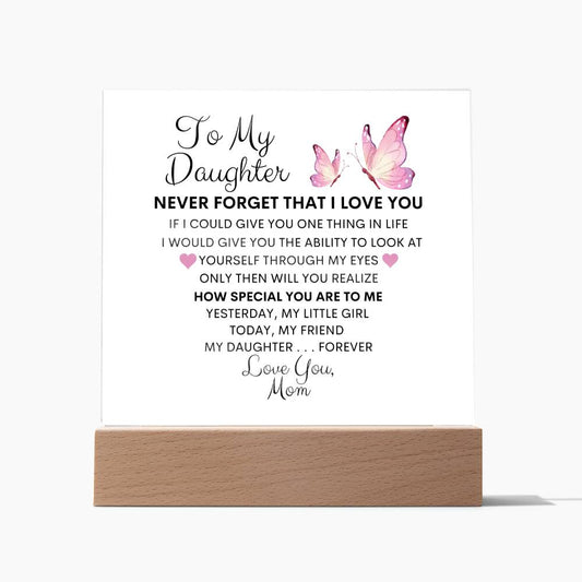 To My Daughter, My Friend   I  Acrylic Plaque